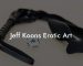 Jeff Koons Erotic Art