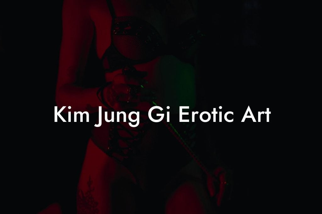 Kim Jung Gi Erotic Art