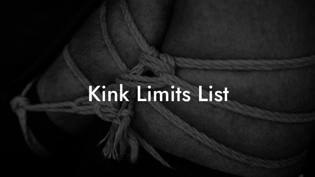 Kink Limits List