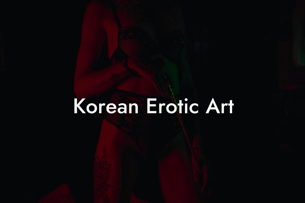 Korean Erotic Art