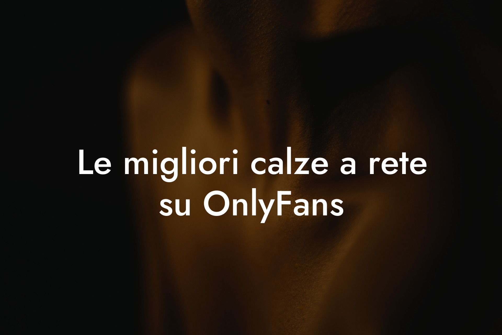 Le migliori calze a rete su OnlyFans