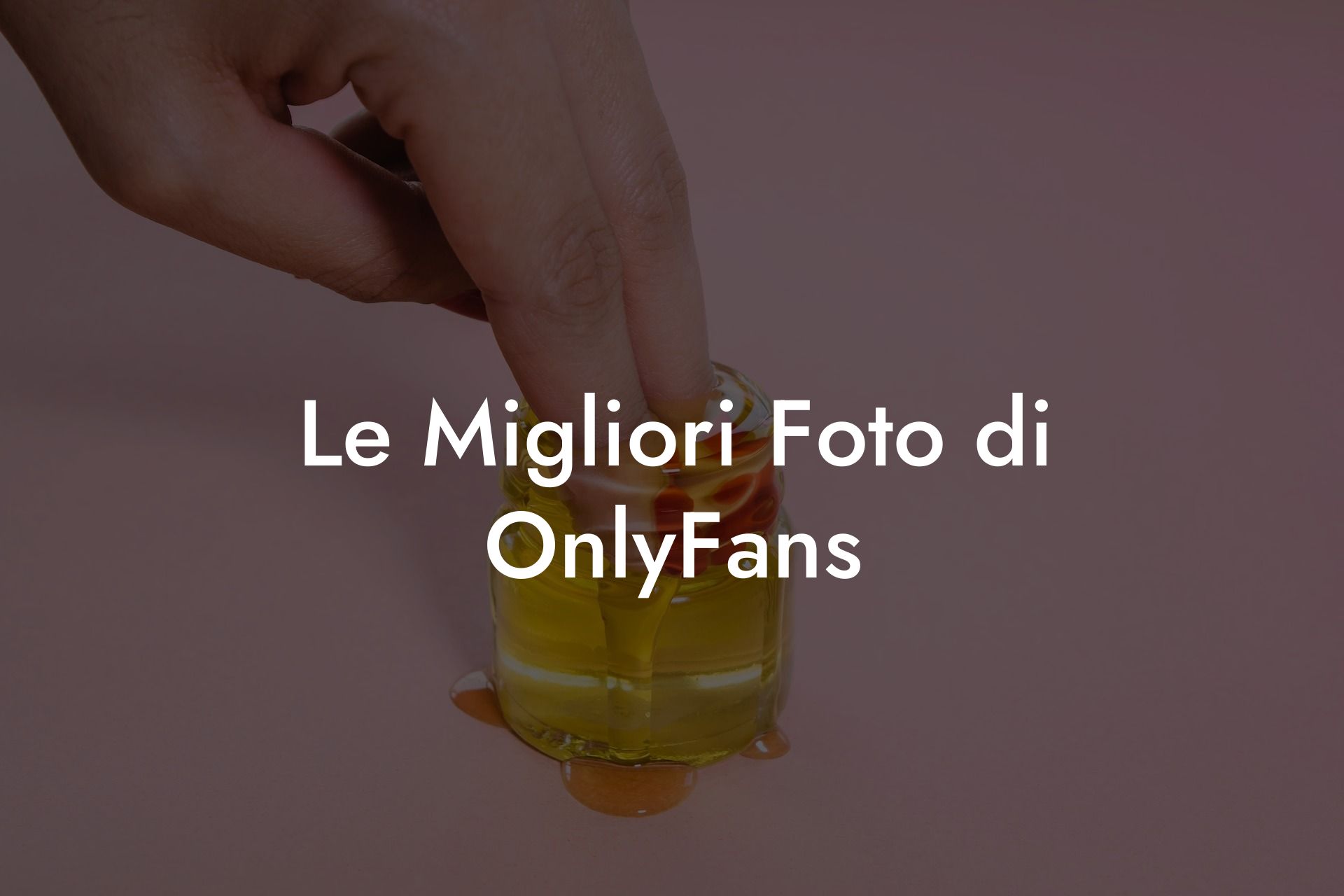 Le Migliori Foto di OnlyFans