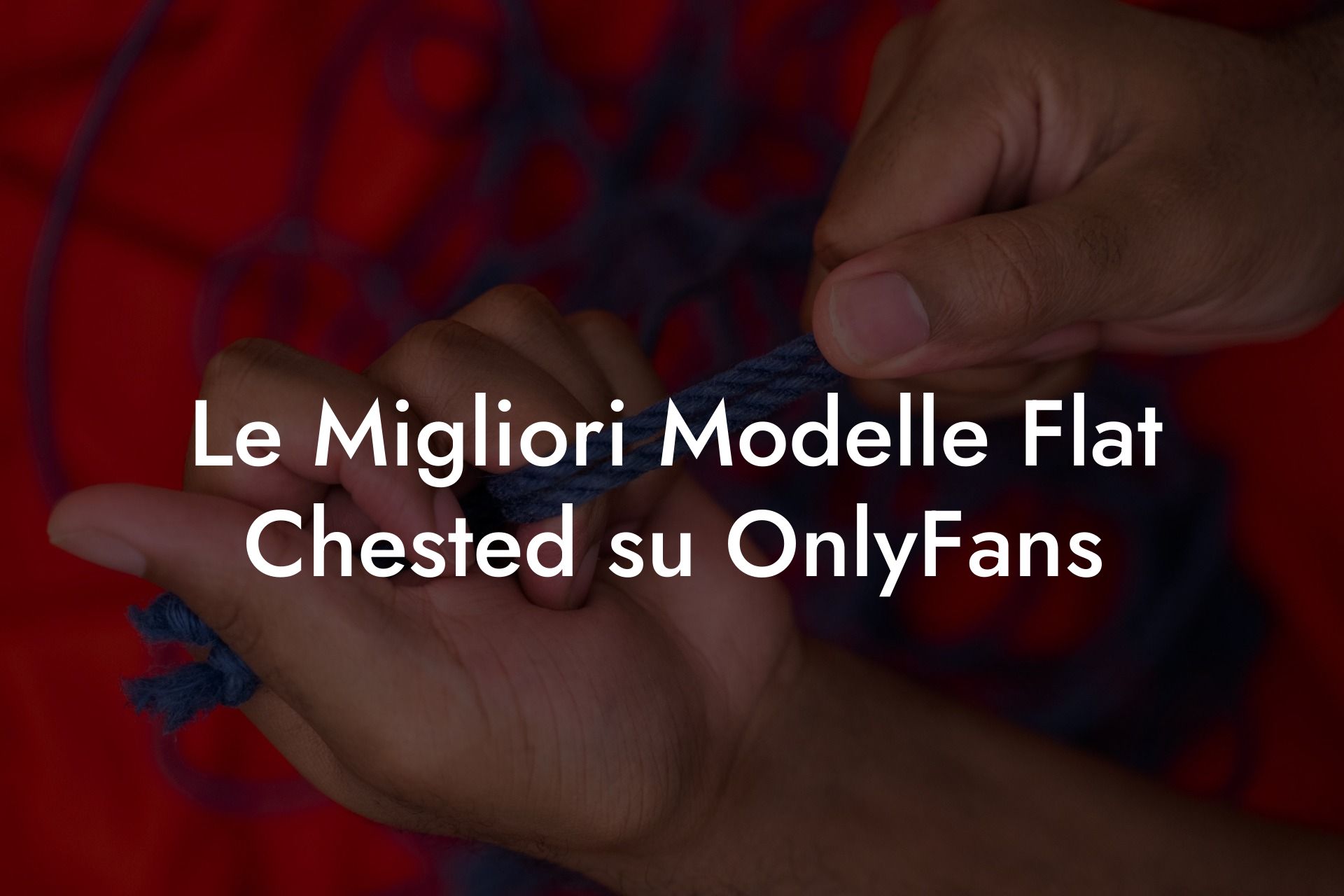 Le Migliori Modelle Flat Chested su OnlyFans
