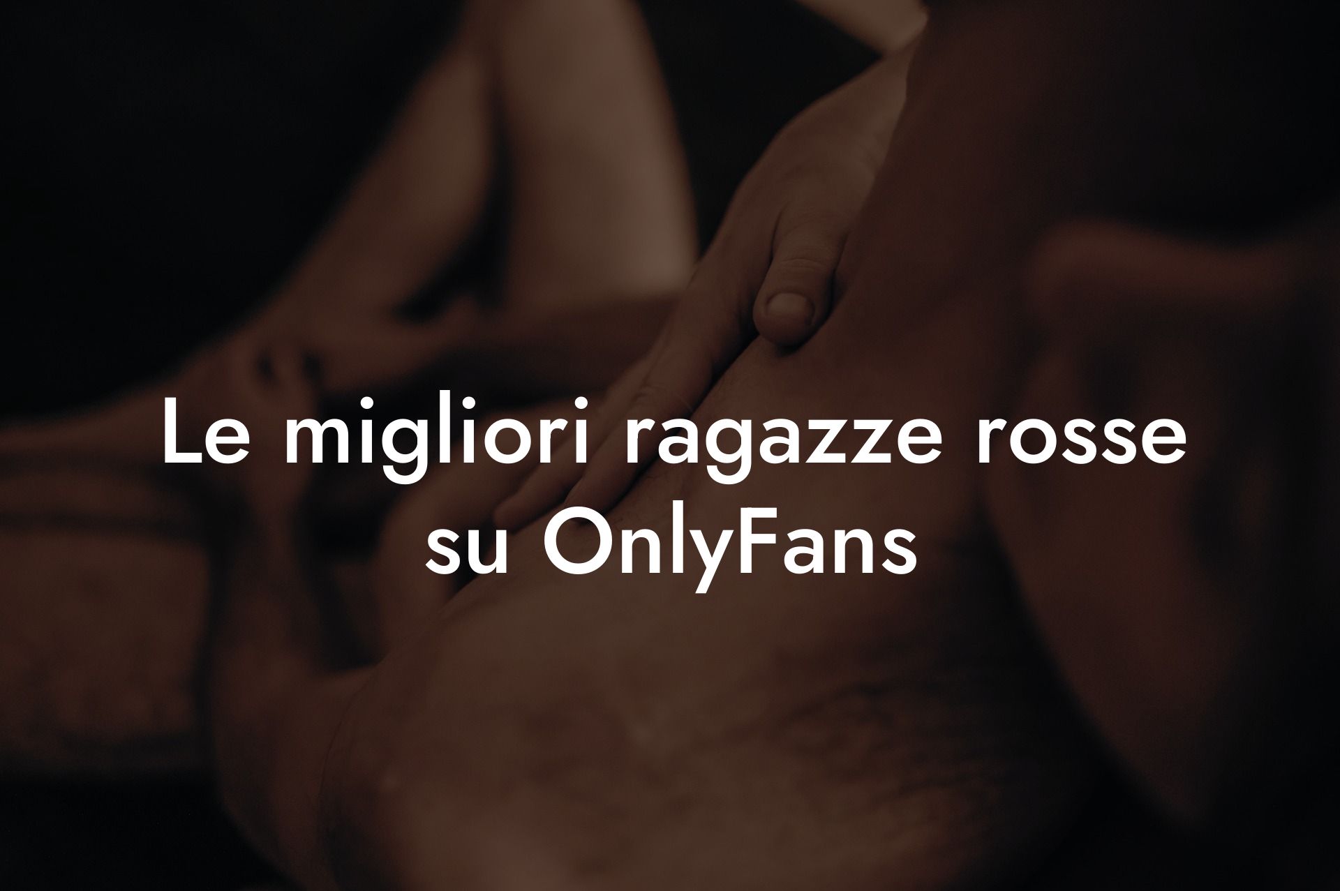 Le migliori ragazze rosse su OnlyFans