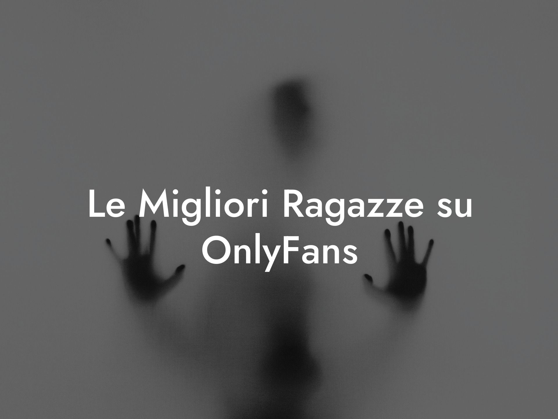 Le Migliori Ragazze su OnlyFans