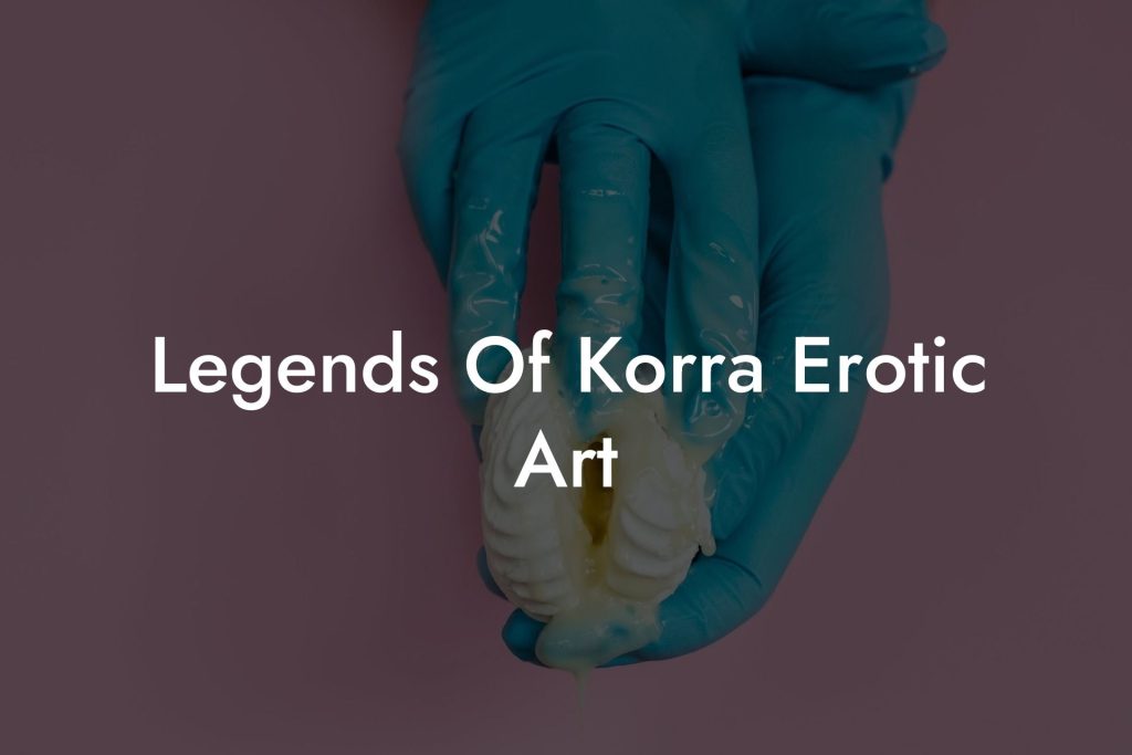 Legends Of Korra Erotic Art