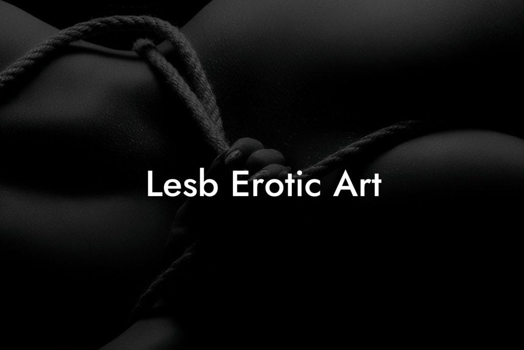 Lesb Erotic Art