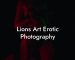 Lions Art Erotic Photography