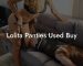 Lolita Panties Used Buy