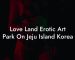 Love Land Erotic Art Park On Jeju Island Korea