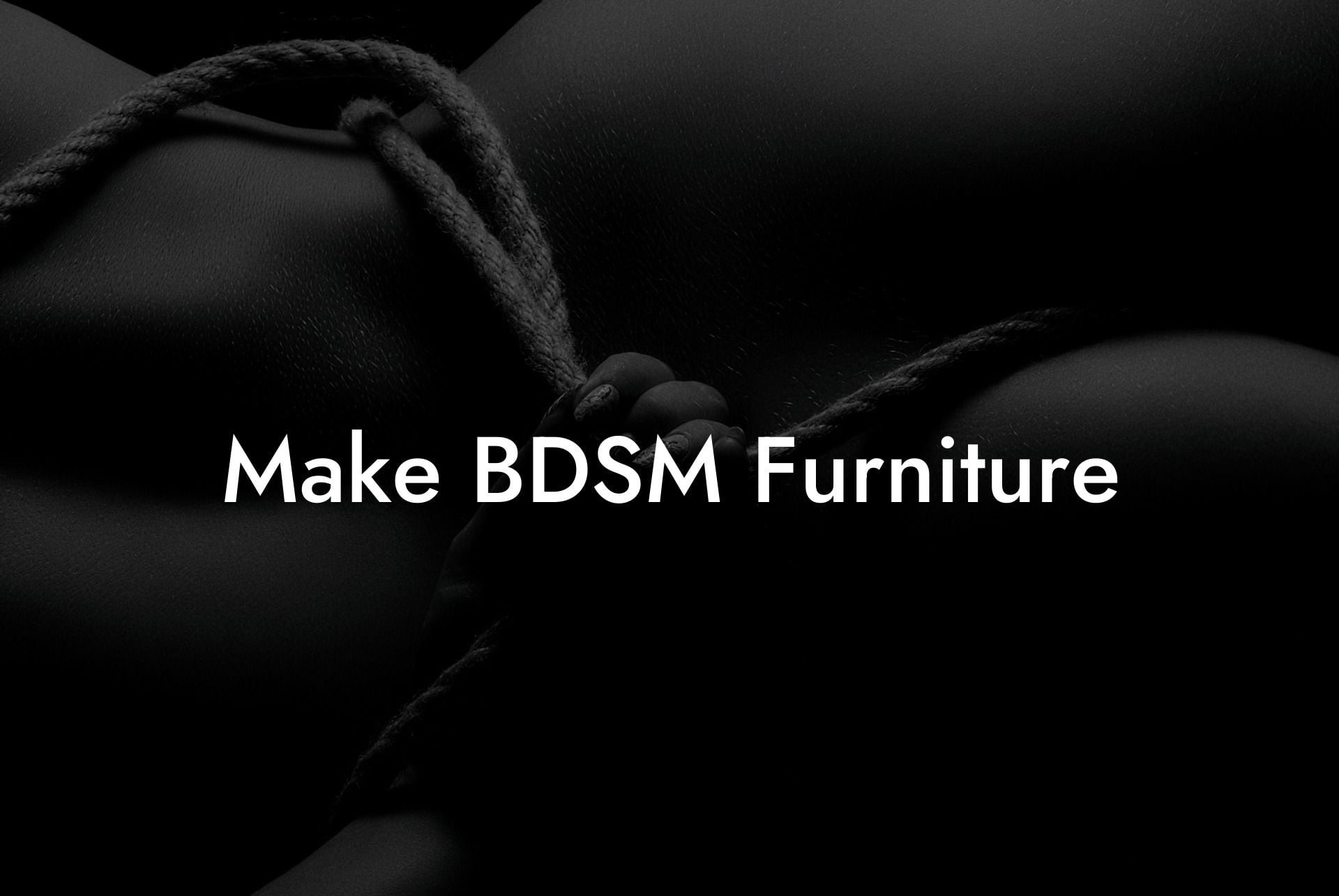 Make BDSM Furniture