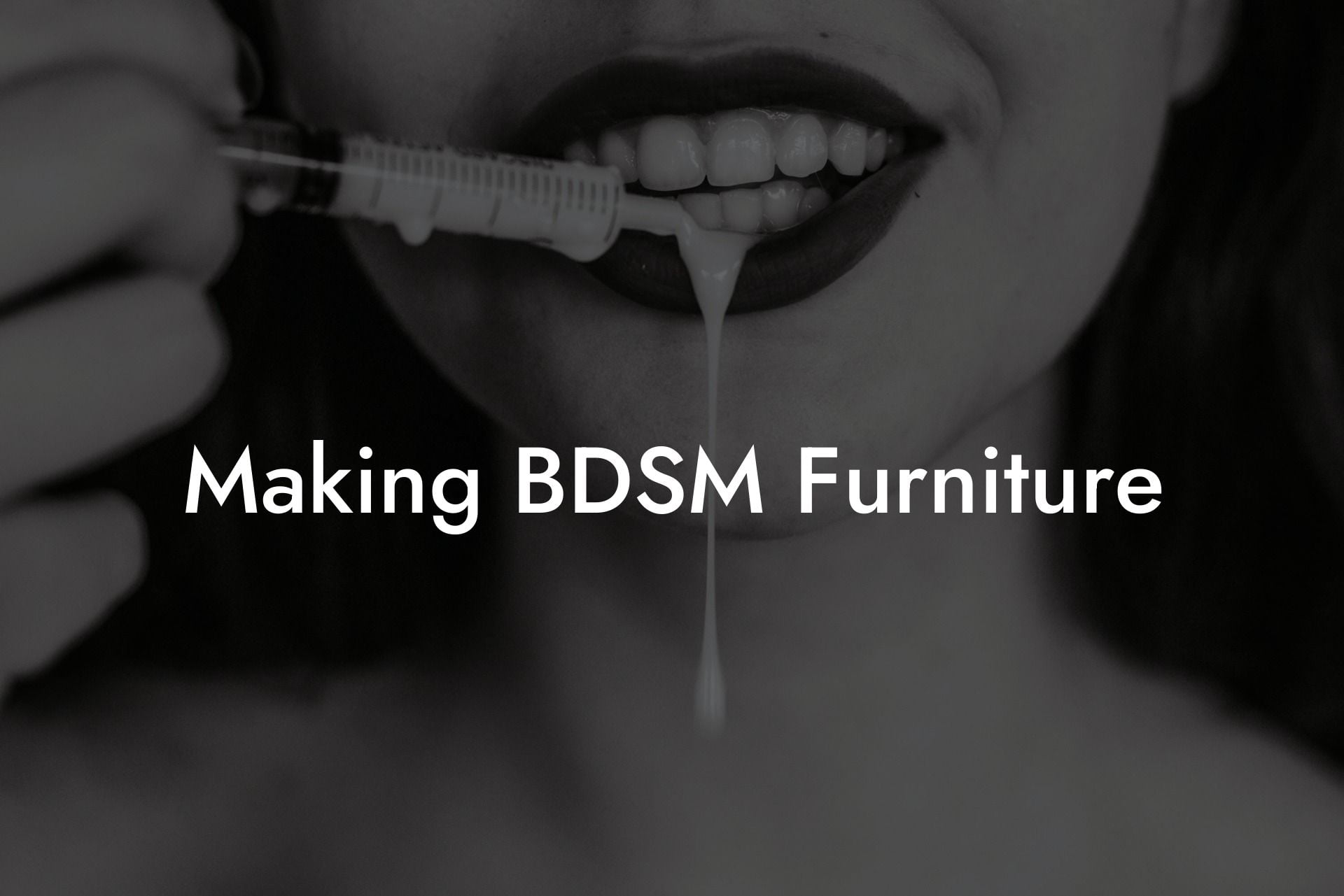 Making BDSM Furniture