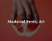 Medeival Erotic Art