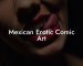 Mexican Erotic Comic Art
