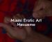 Miami Erotic Art Mesueme
