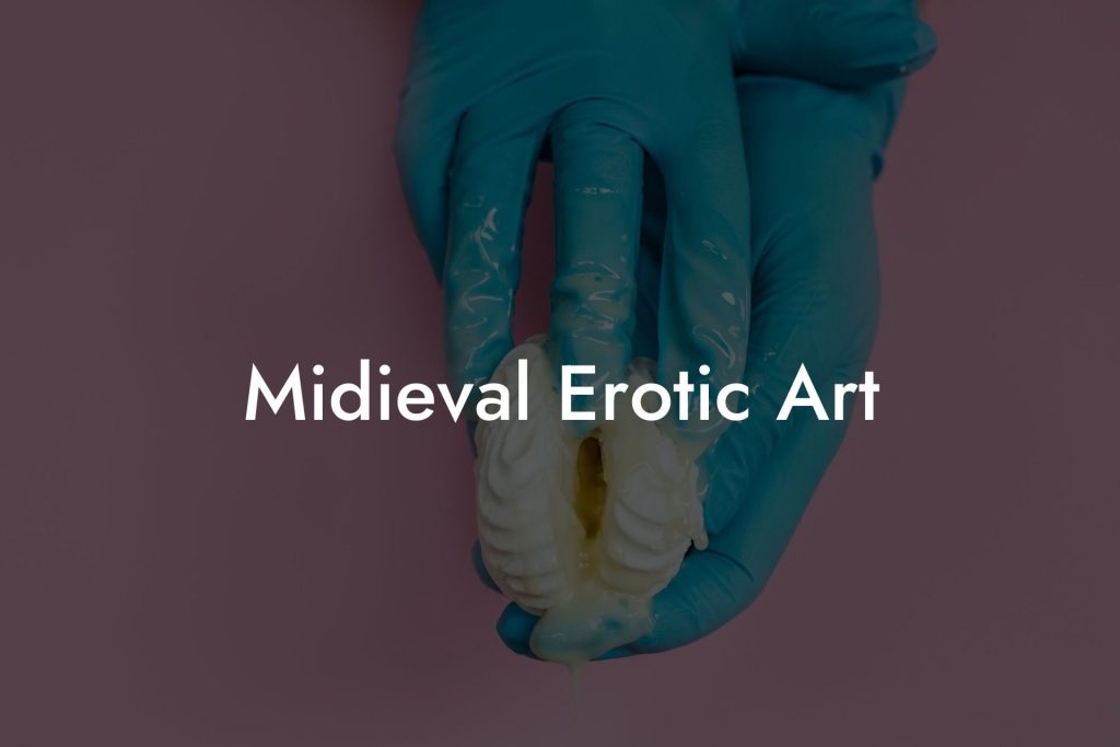 Midieval Erotic Art