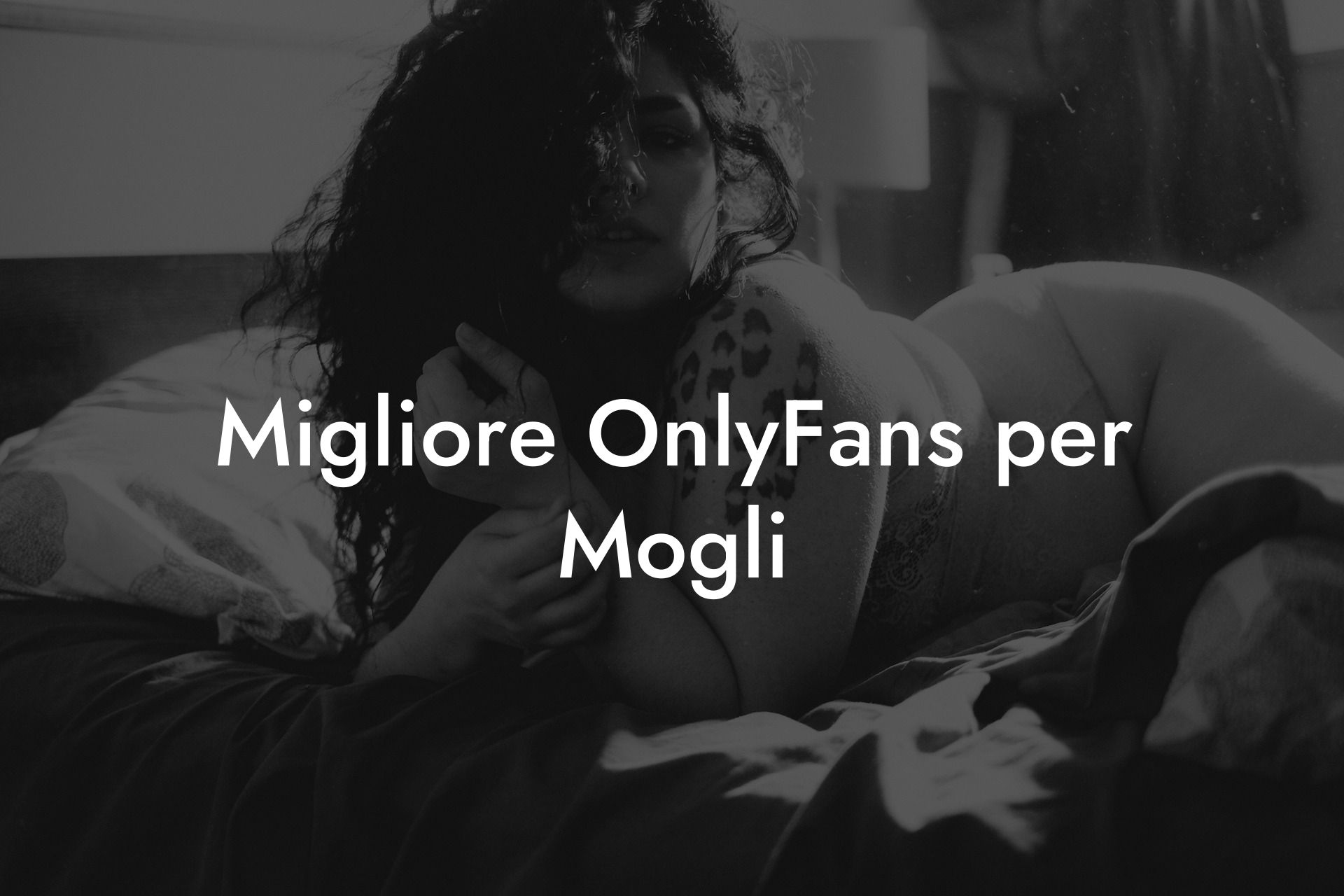 Migliore OnlyFans per Mogli