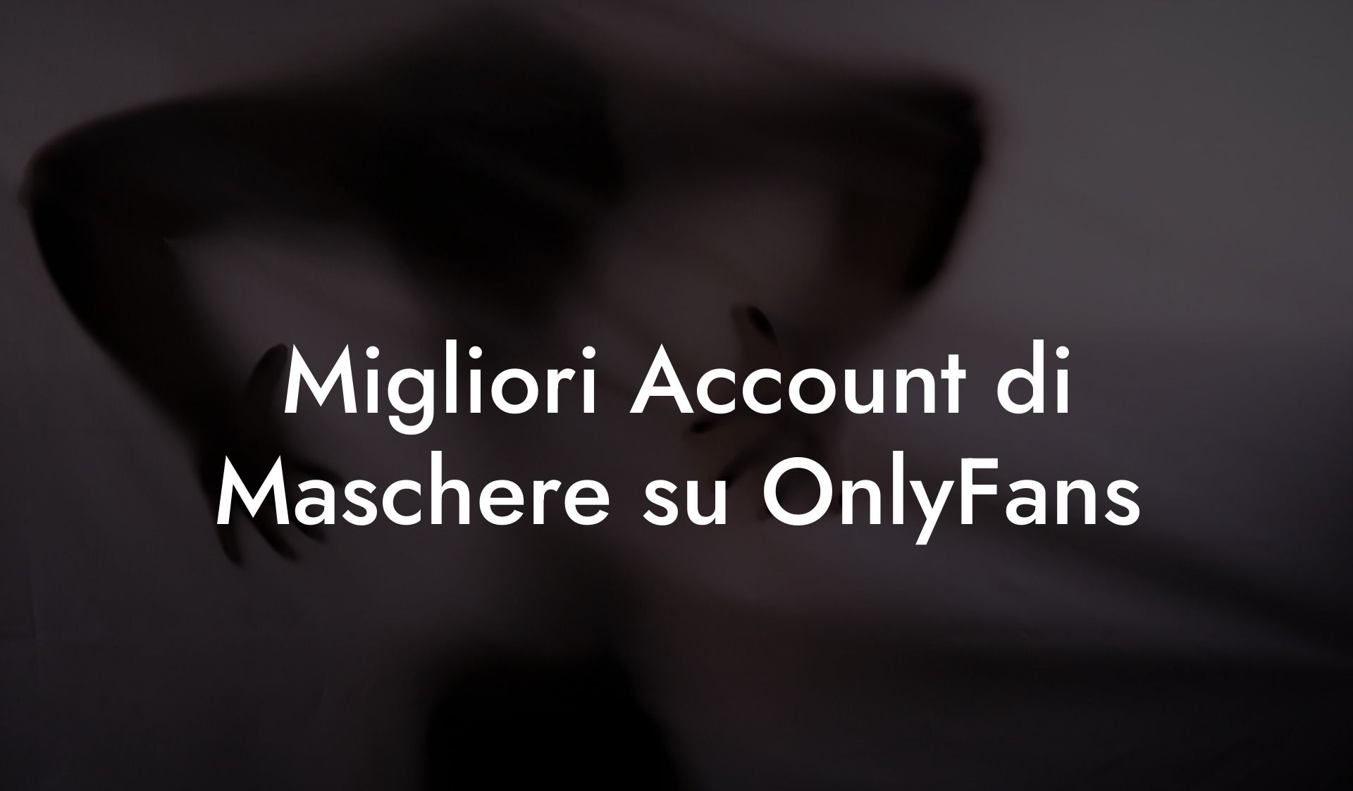 Migliori Account di Maschere su OnlyFans