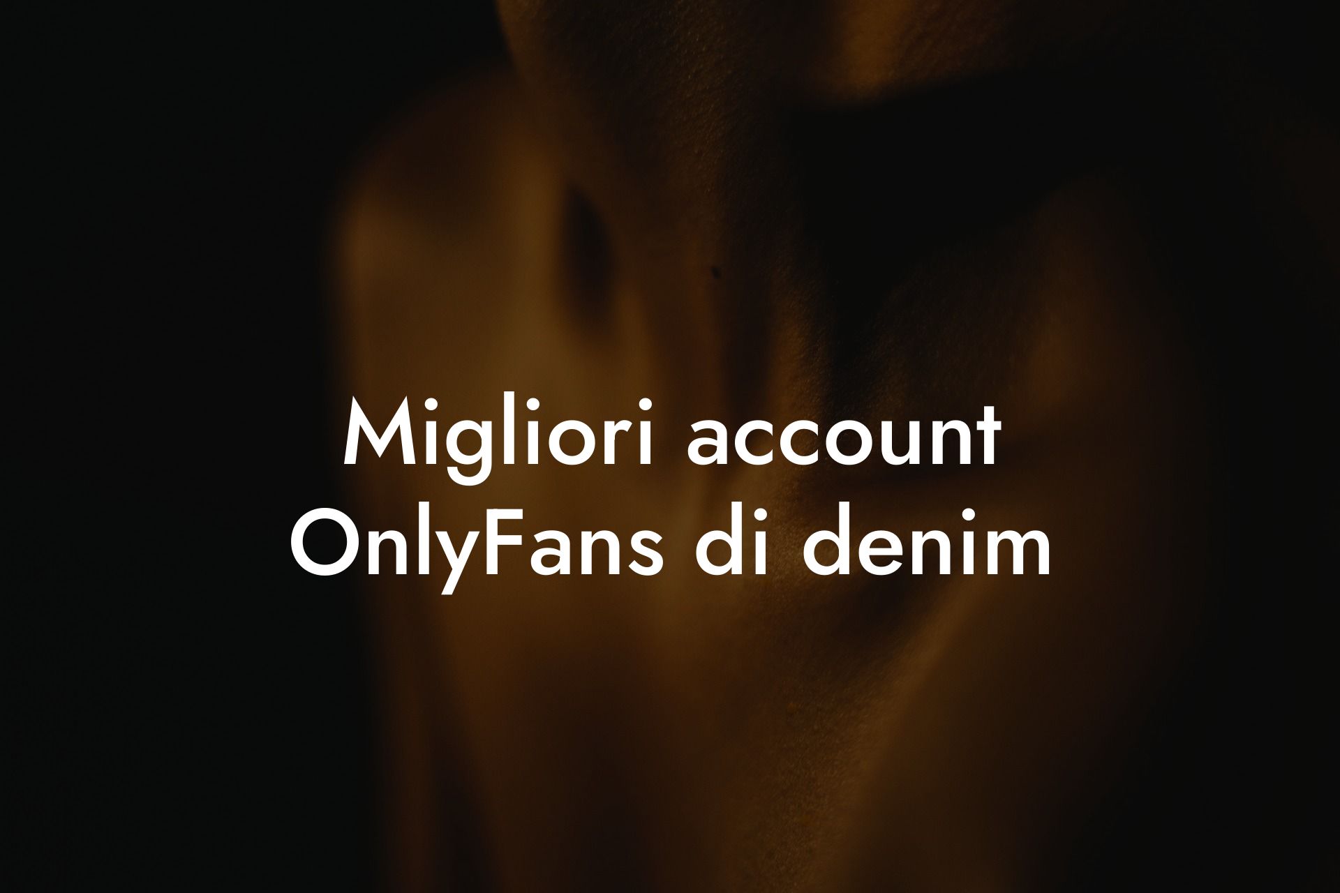 Migliori account OnlyFans di denim