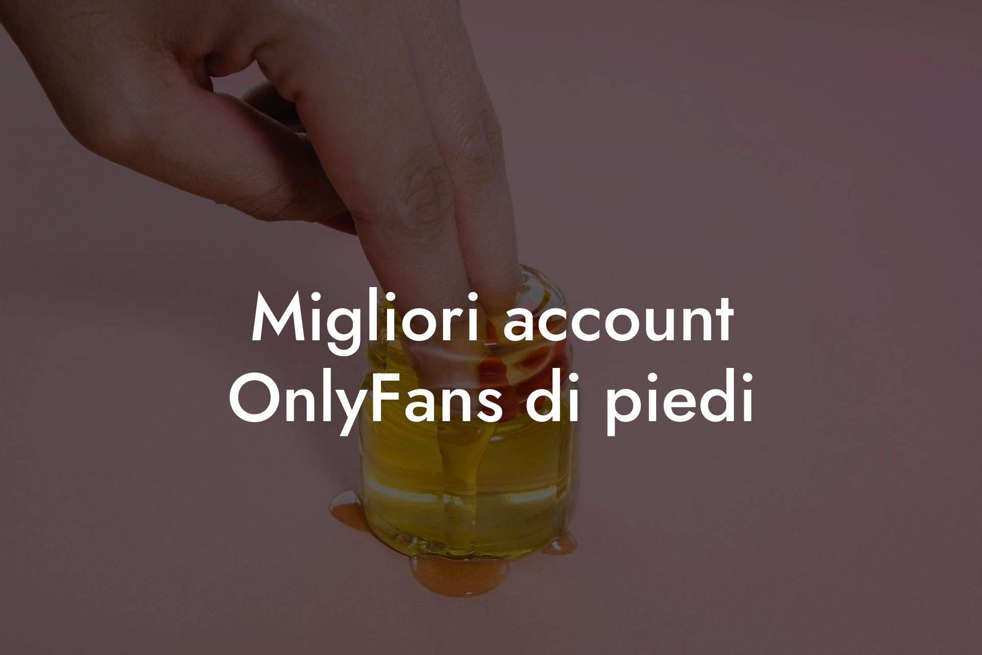 Migliori account OnlyFans di piedi