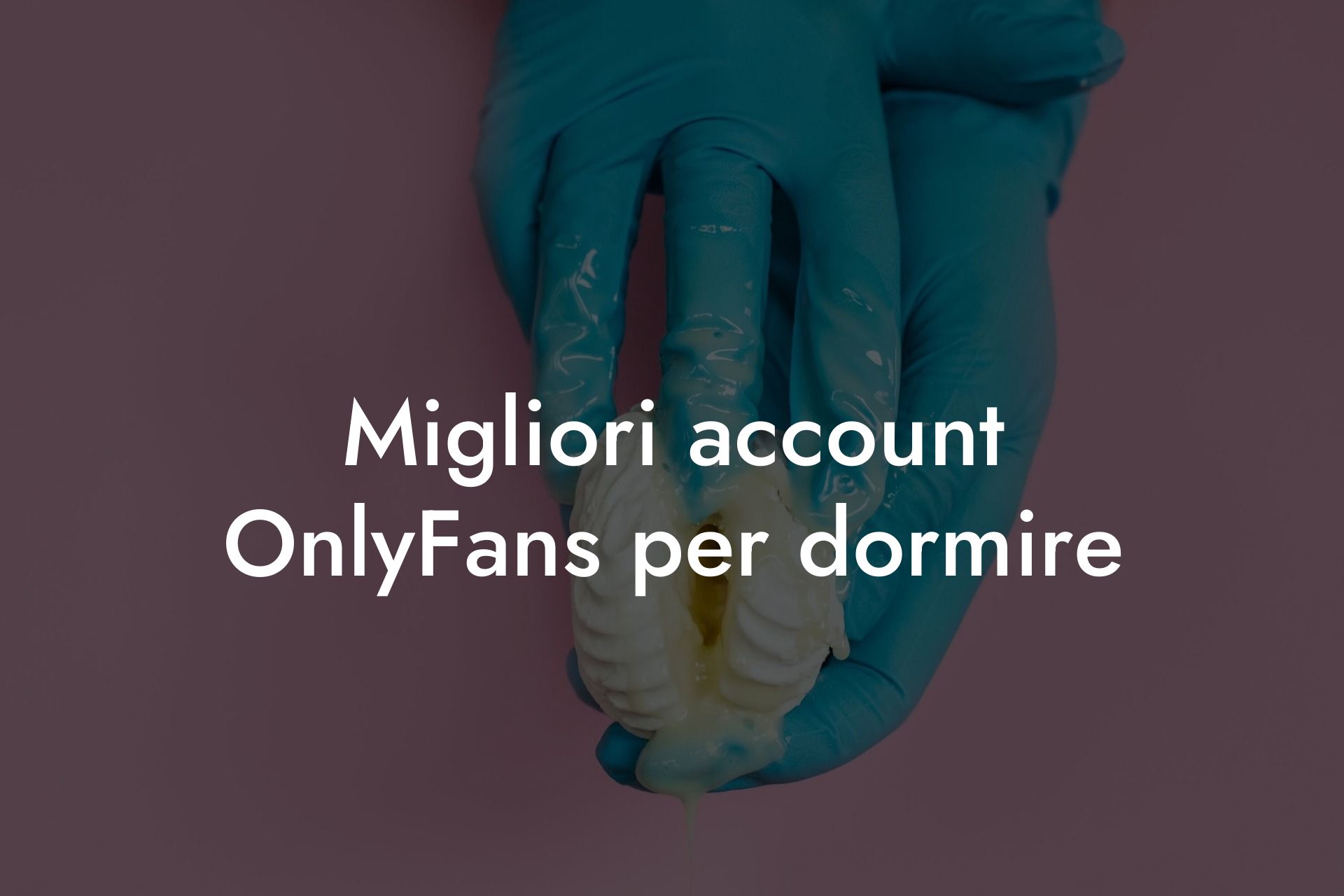Migliori account OnlyFans per dormire