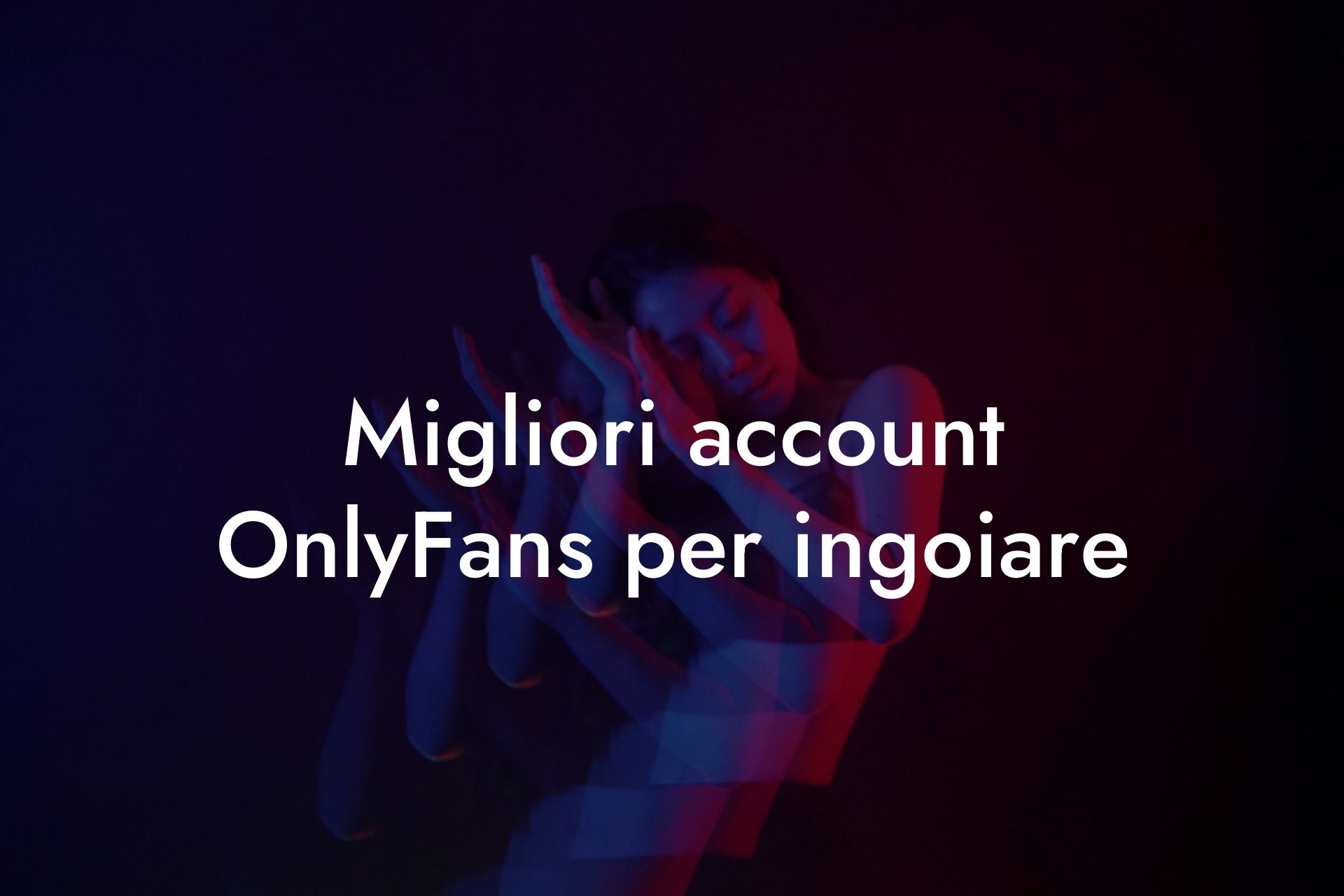 Migliori account OnlyFans per ingoiare