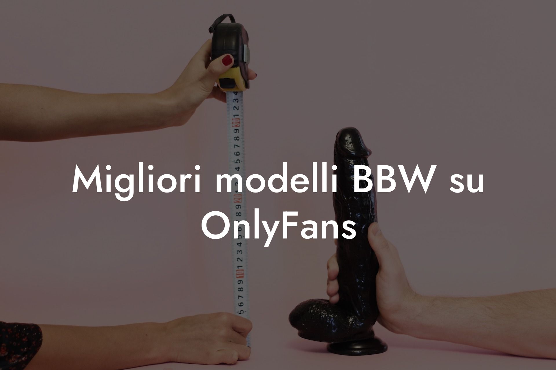 Migliori modelli BBW su OnlyFans