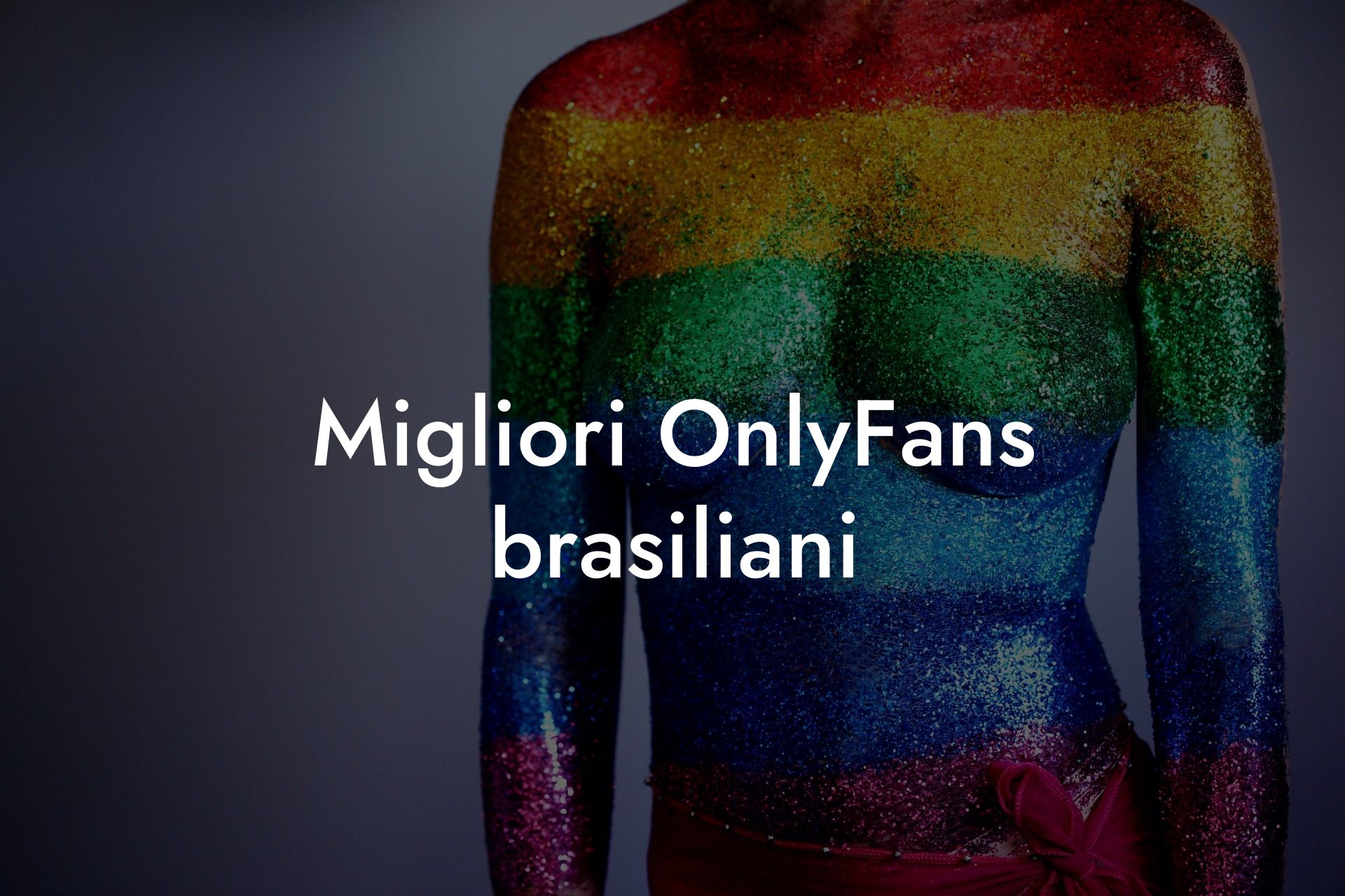 Migliori OnlyFans brasiliani
