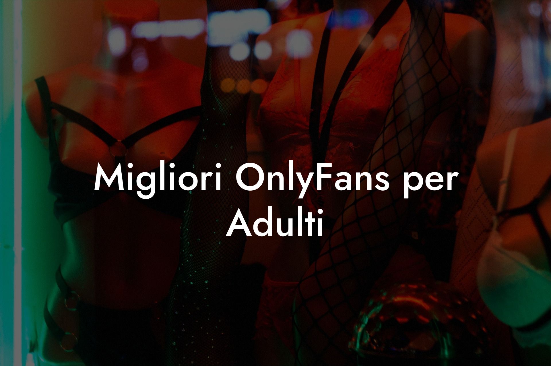 Migliori OnlyFans per Adulti