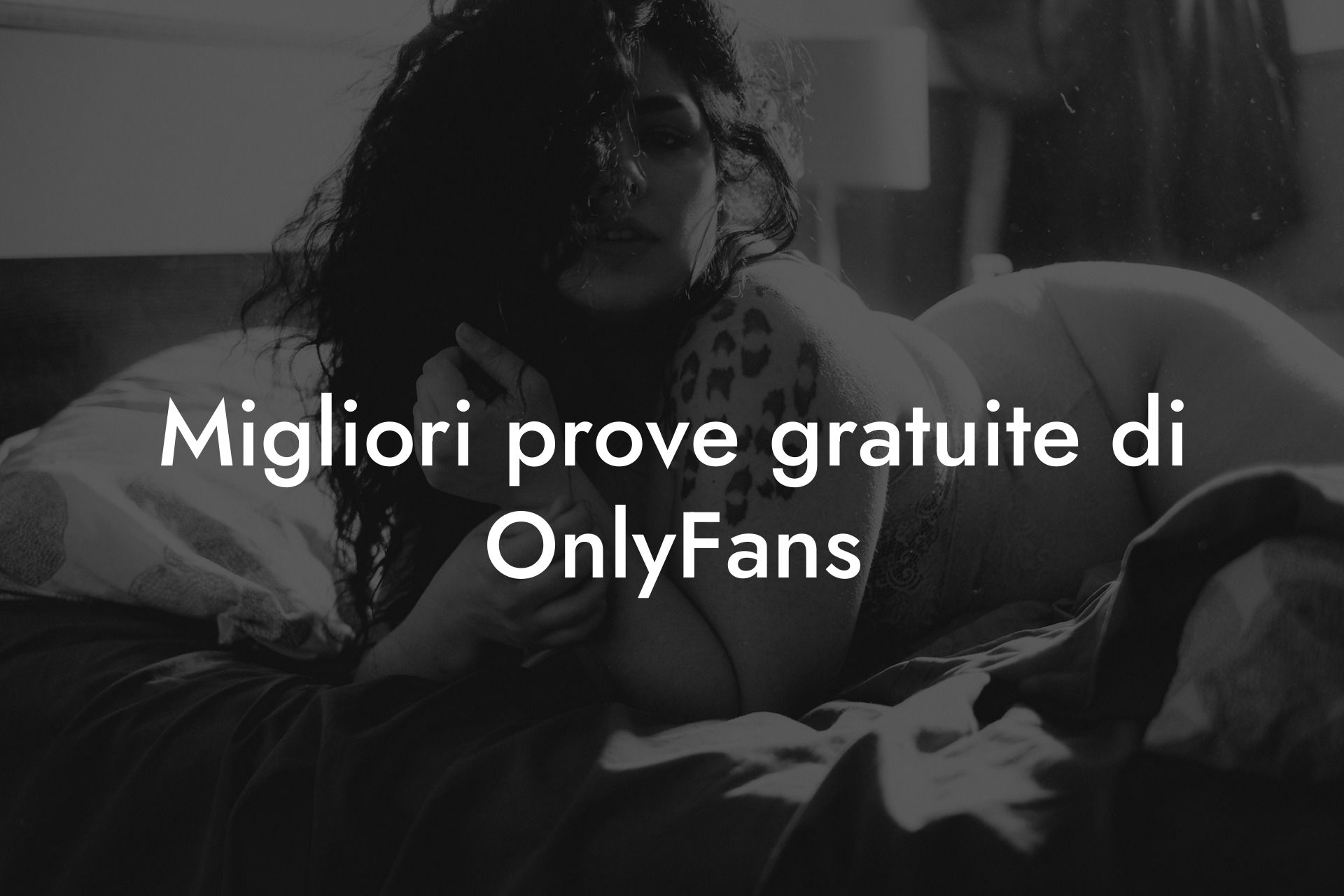 Migliori prove gratuite di OnlyFans