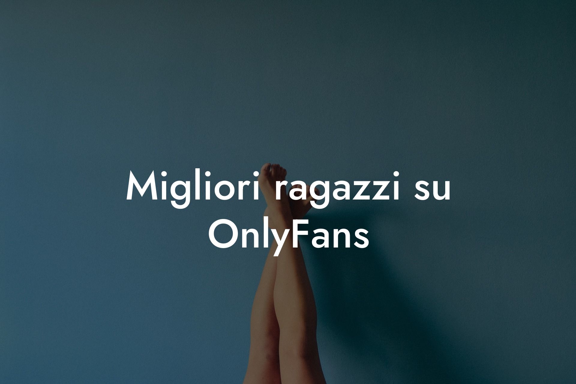 Migliori ragazzi su OnlyFans