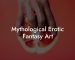 Mythological Erotic Fantasy Art