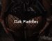 Oak Paddles