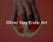 Oliver Gay Erotic Art