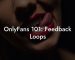OnlyFans 101: Feedback Loops