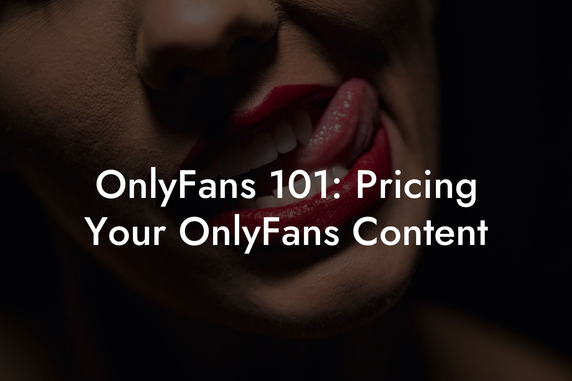 OnlyFans 101: Pricing Your OnlyFans Content