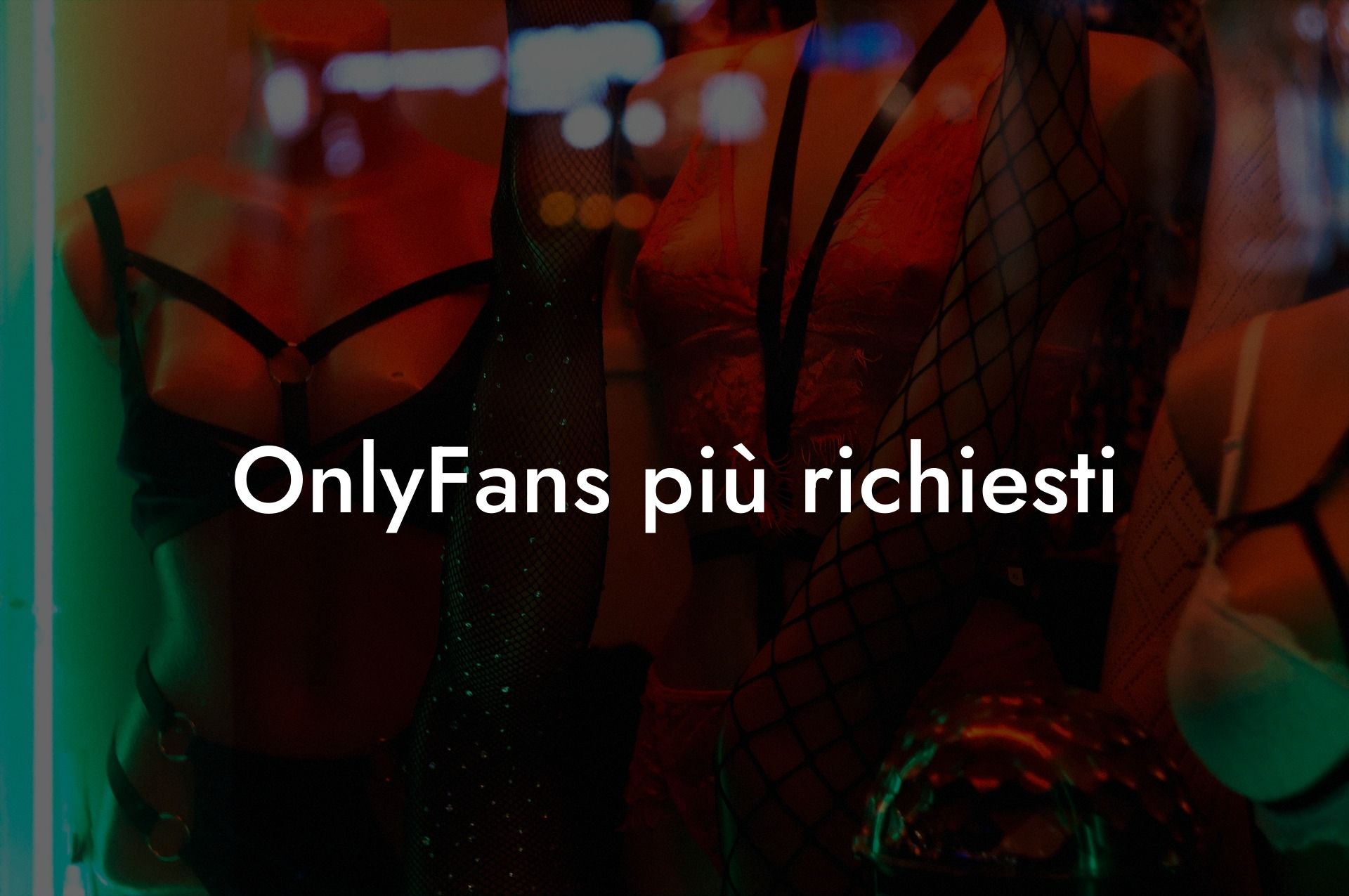 OnlyFans più richiesti