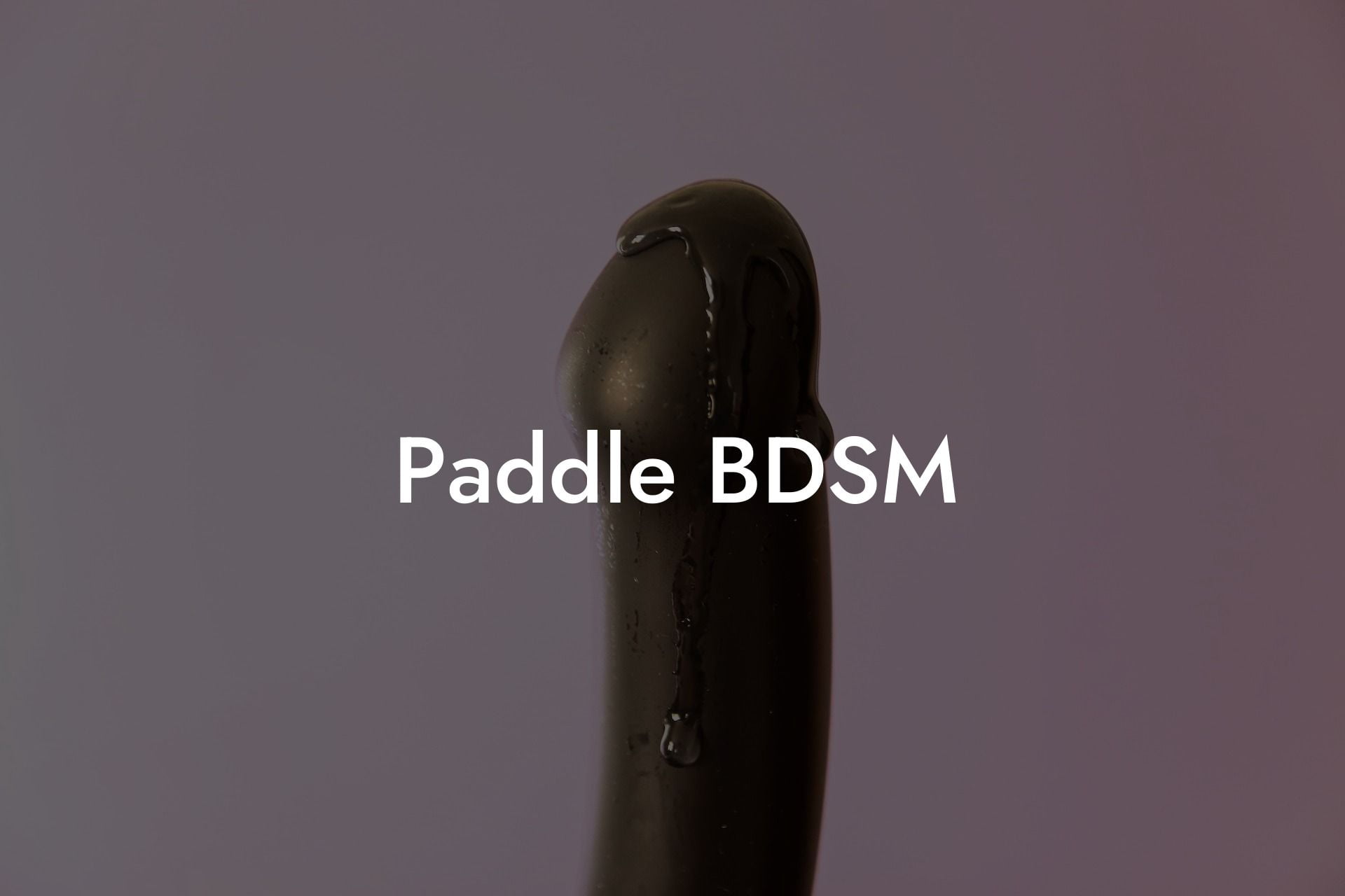 Paddle BDSM