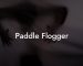 Paddle Flogger