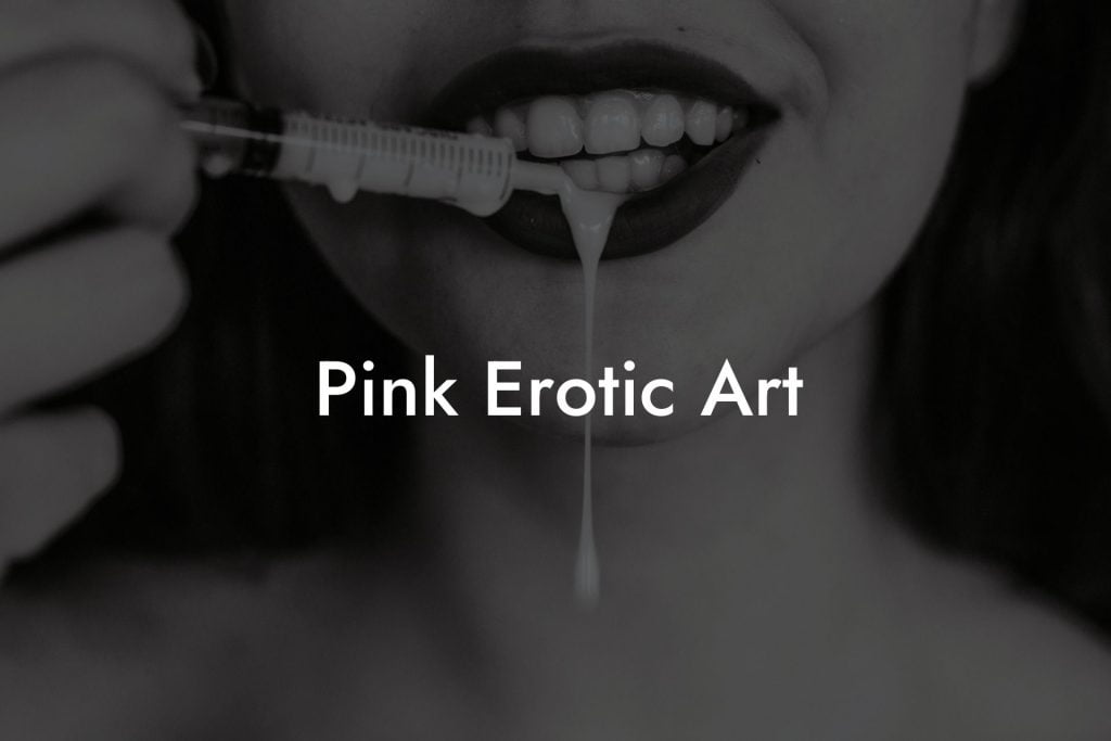 Pink Erotic Art