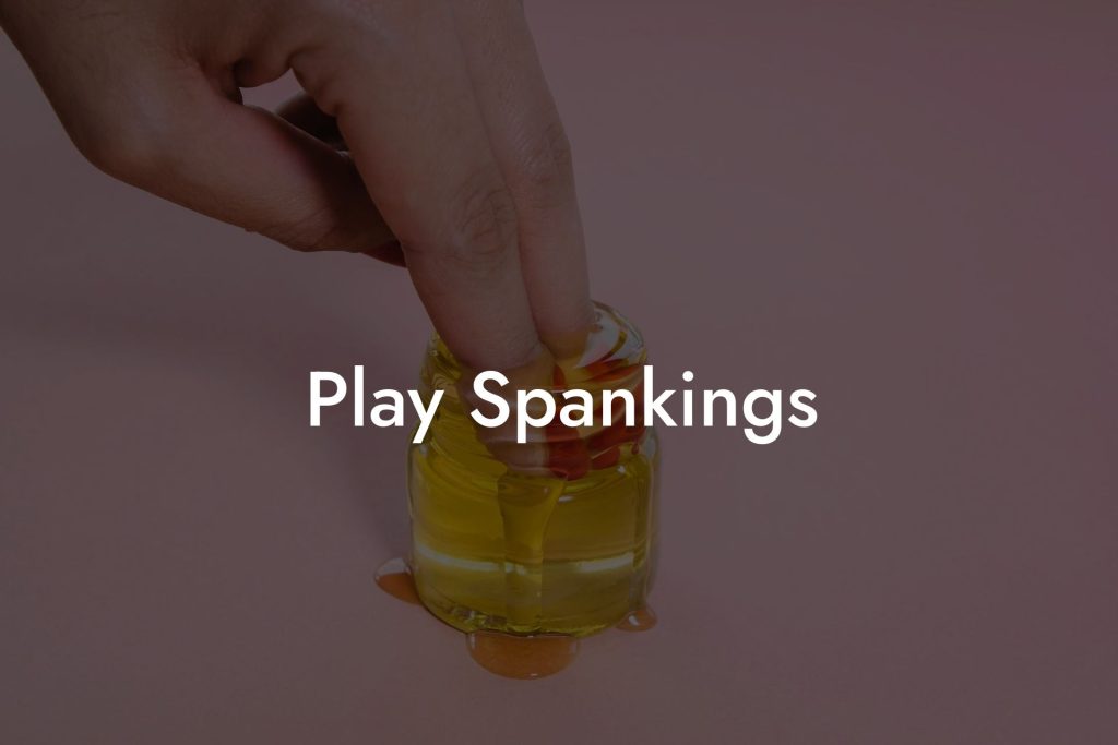 Play Spankings