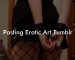 Posting Erotic Art Tumblr