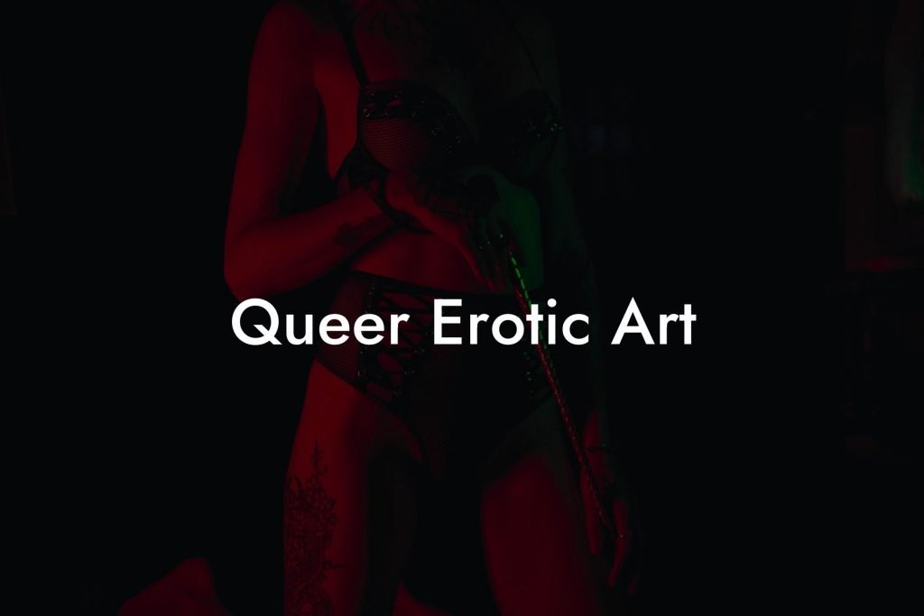 Queer Erotic Art