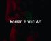 Roman Erotic Art