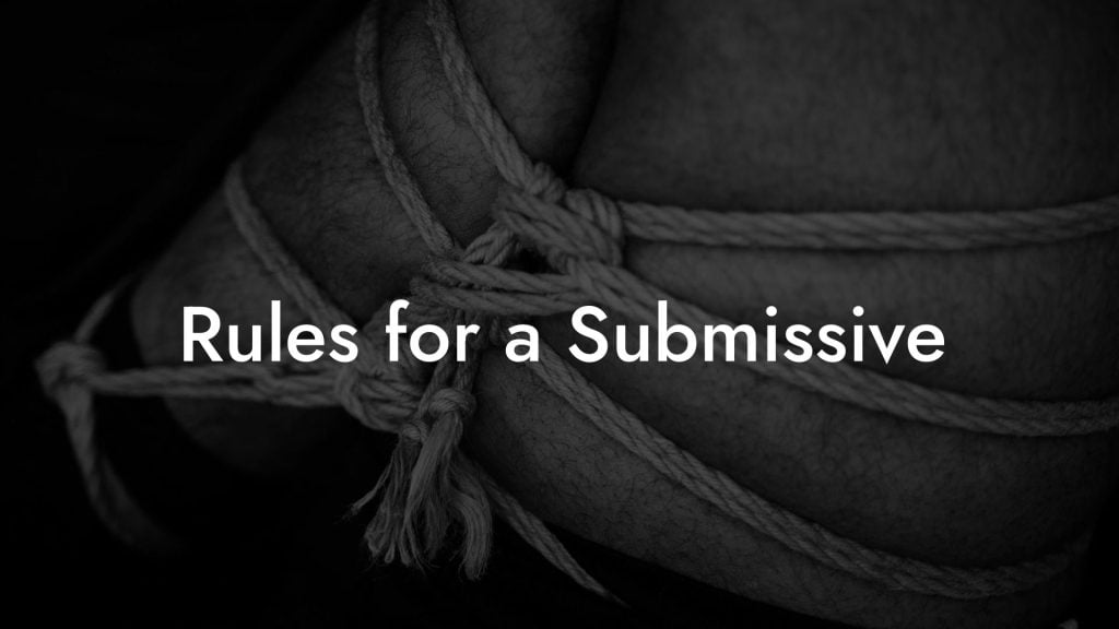 Rules for a Submissive