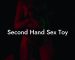 Second Hand Sex Toy