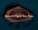Second Hand Sex Toys