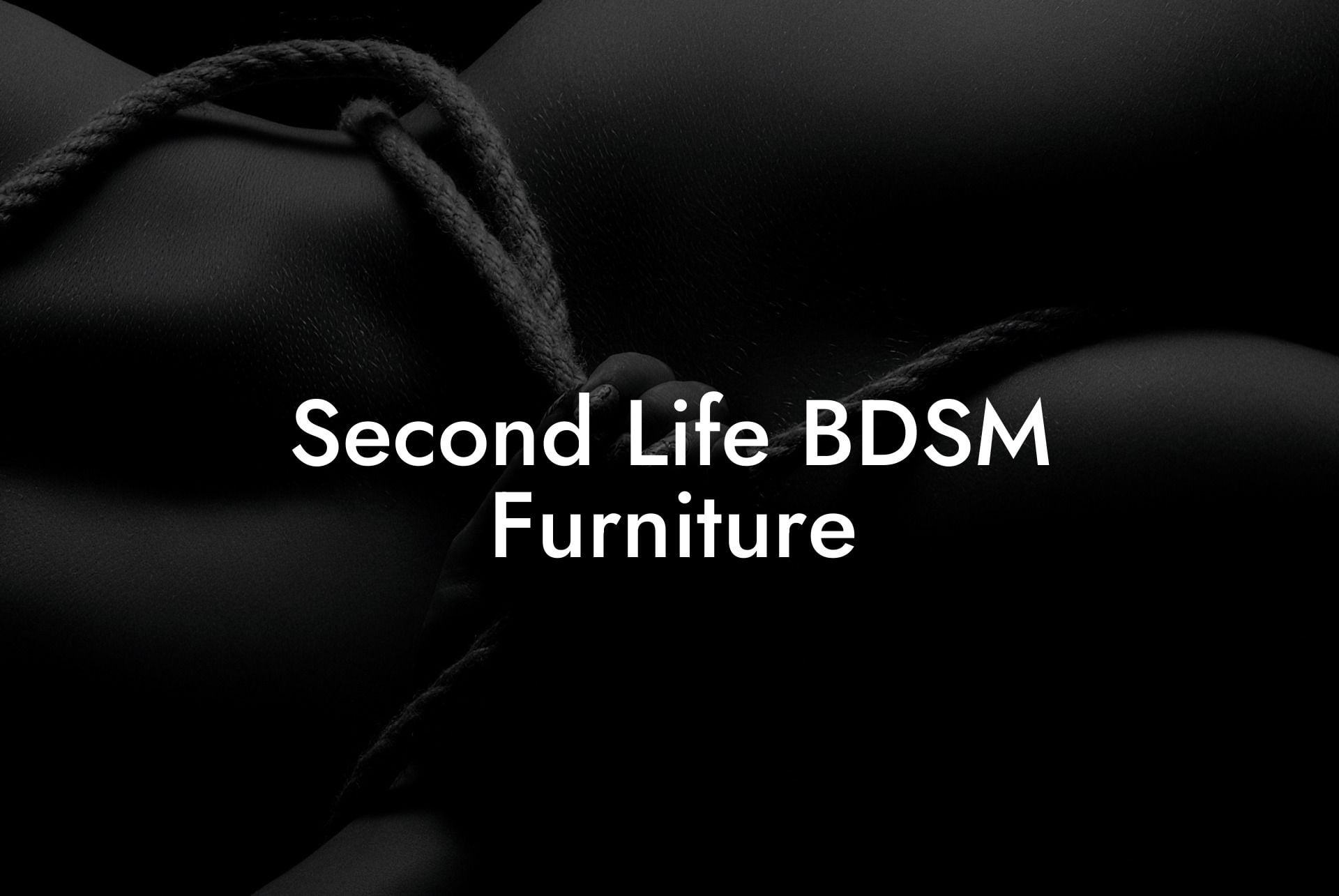 Second Life BDSM Furniture