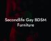 Secondlife Gay BDSM Furniture