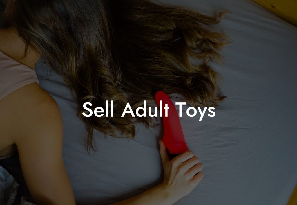 Sell Adult Toys